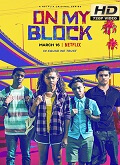 On My Block Temporada 2 [720p]